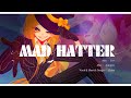 【 Chyaz 】 Mad Hatter - DUSTCELL (cover)