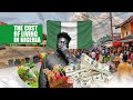 The high cost of living in Nigeria today.