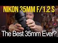 Is the Nikon Z 35mm f/1.2 S worth its $2,800 price tag?