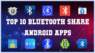 Top 10 Bluetooth Share Android App | Review screenshot 4