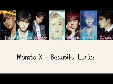 Monsta X - Beautiful [Hang, Rom & Eng Lyrics]