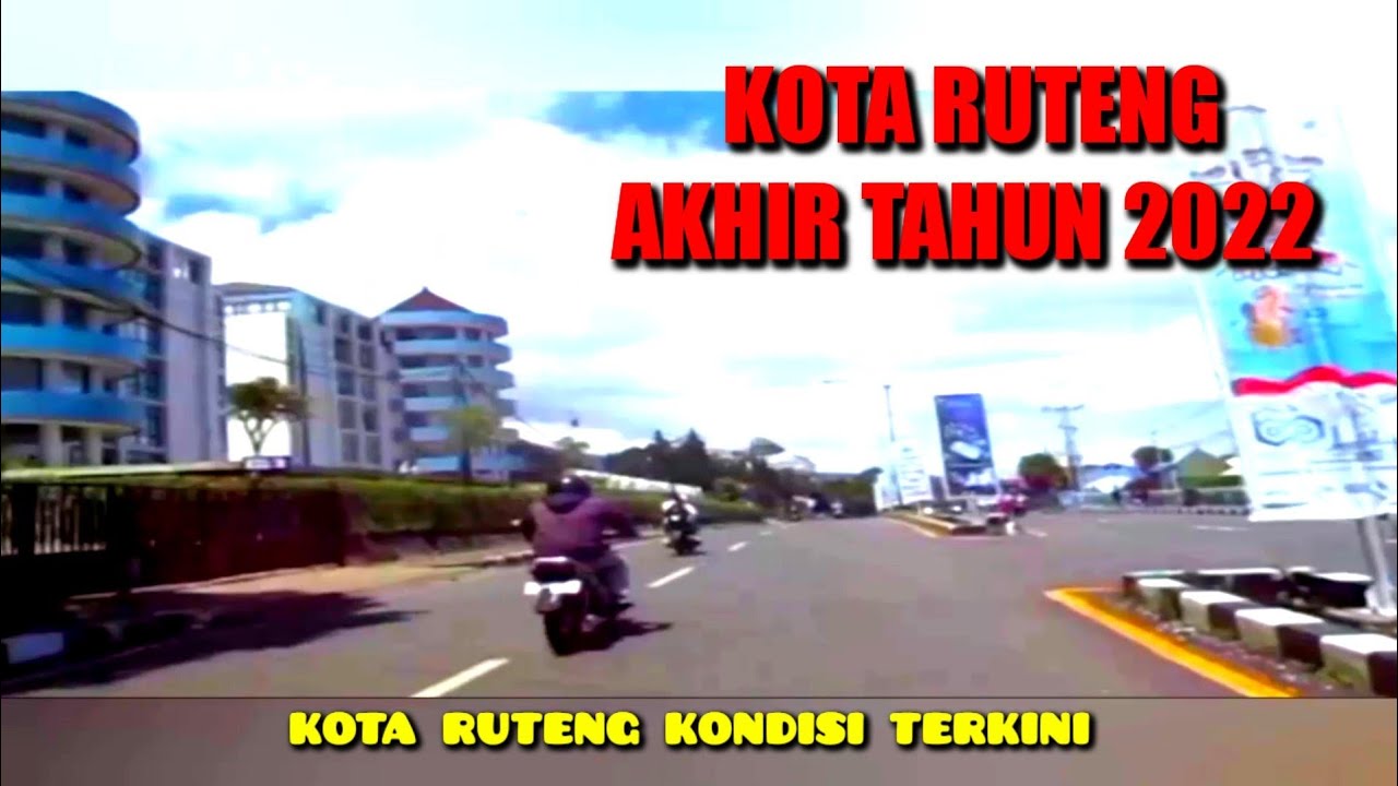 Kota ruteng manggarai flores ntt menjelang akhir tahun 2022 - YouTube