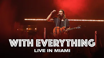 WITH EVERYTHING - LIVE IN MIAMI - Hillsong UNITED