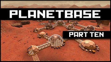 Planetbase - Intruders! | Let