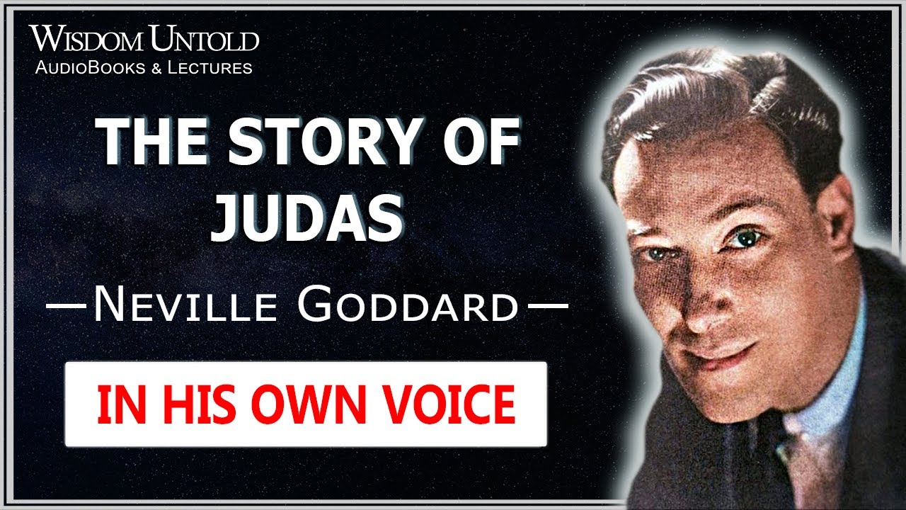 neville-goddard-the-story-of-judas-full-lecture-youtube