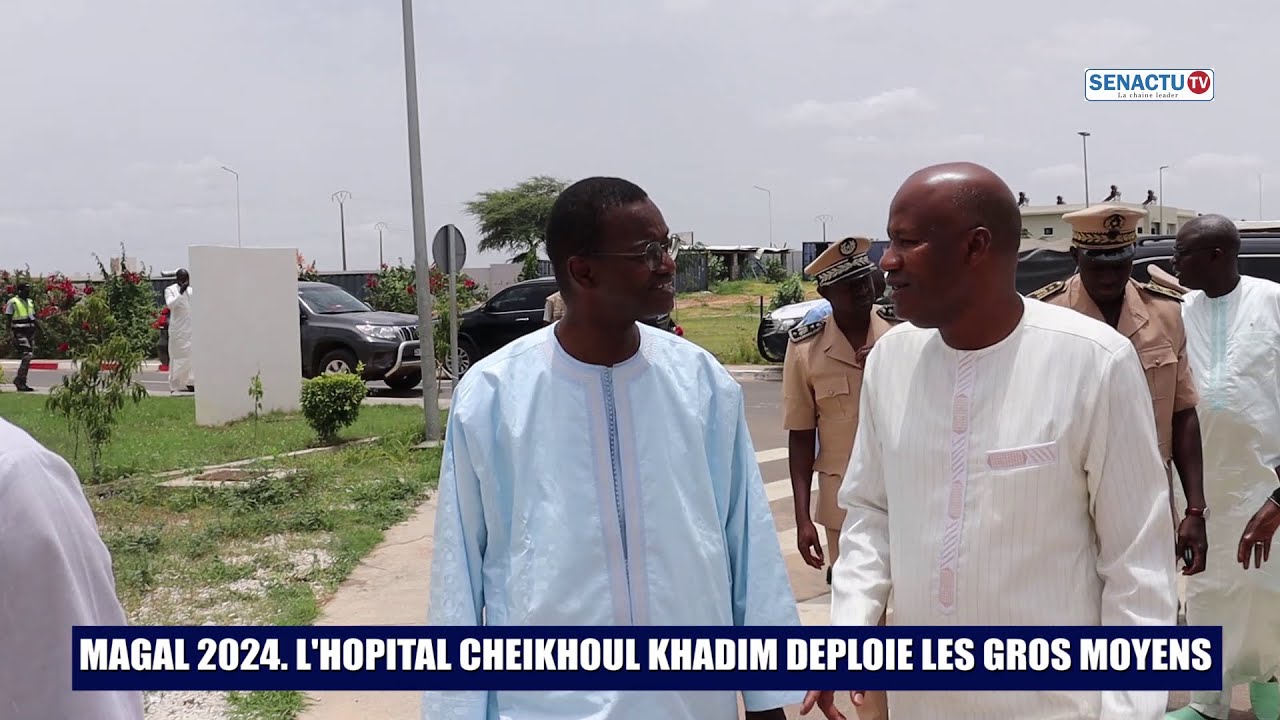Magal 2024:L'hôpital Cheikhoul Khadim de Touba prêt à l'accueil des usagers déploie les gros moyens