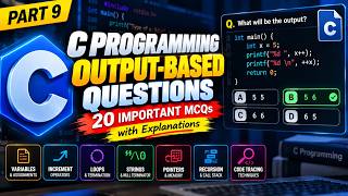 C Programming Output-Based Questions | 20 Important MCQs | Part 9 | @CodeCampus-11