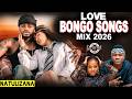 2026 BONGO LOVE SONGS MIX Djjarhead BONGO MIX 2026 DIAMOND MARIOO MBOSSO ALIKIBA HARMONIZE ZUCHU