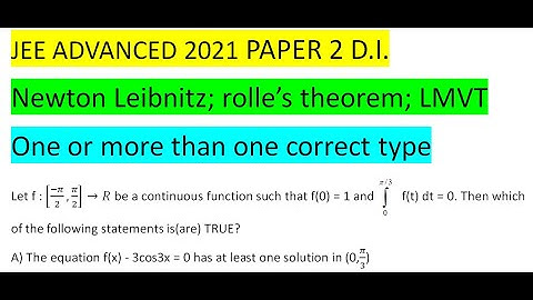 Let f : [(-π)/2,π/2]→R be a continuous function such that f(0) = 1 and  f(t) dt = 0. Then which #jee