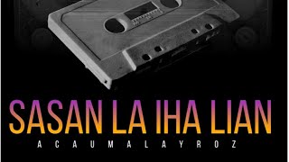 🎹🎤 Karaoke Nada Wanita||SASAN LA IHA LIAN||AcauMalayroz.