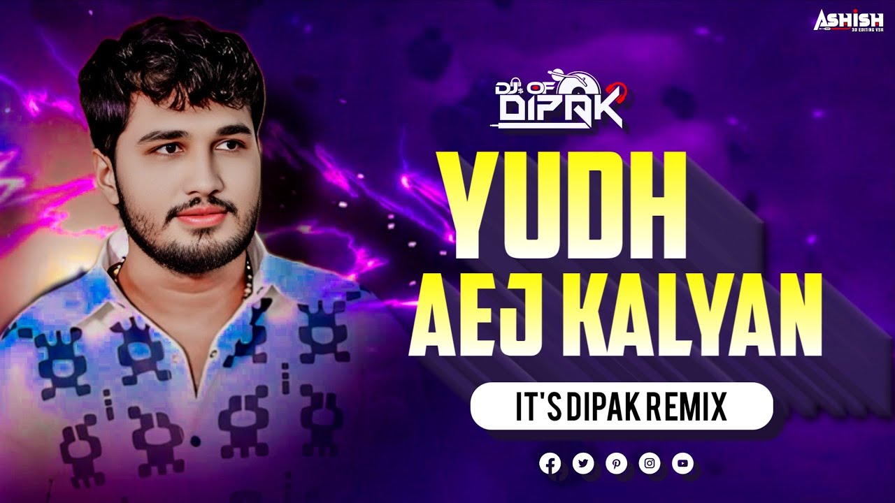 Yudh Aej Kalyan - Bouncy Mix - Pintu Algotar - યુદ્ધ એજ કલ્યાણ ( it's Dipak Remix 🎧 ) Attitude Song