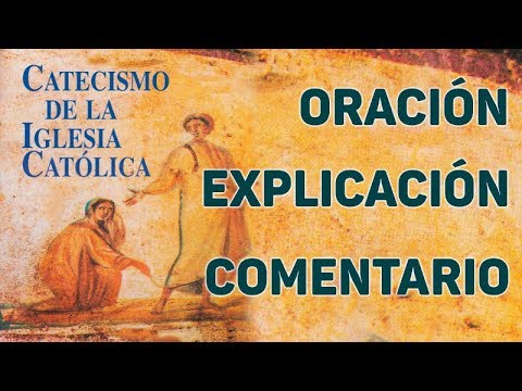catecismo de la iglesia católica - explicación resumen de las 4 partes ...