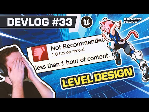 "Your Game is Too Short": Level Design & Fast Movement - Project Feline Devlog #33