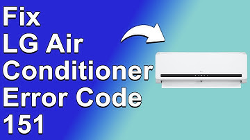 How To Fix LG Air Conditioner Error Code 151 (Troubleshooting Error Code 151 - Step-By-Step Guide!)