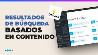 🔎 Mostrar resultados de búsqueda basadas en el contenido con Bricks Builder