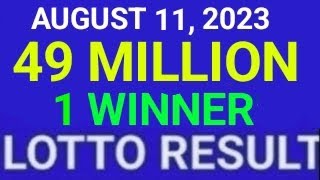 LOTTO RESULT TODAY AUGUST 11 2023