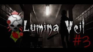 Lumina Veil  - Chapter 3  #3