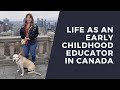 Life as an early childhood educator in Canada | Pay and Covid Impact | Pros and Cons