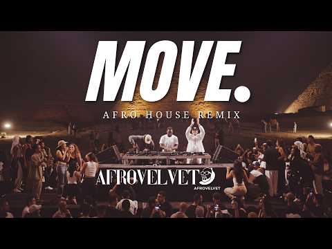 Move (feat. Camila Cabello) X More Love – Adam Port, Stryv, Malachiii, Orso (Afro House Remix)