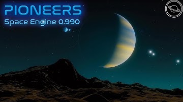 Pioneers - Space Engine 0.990