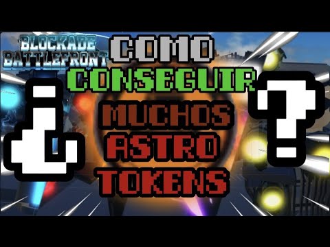 COMO CONSEGUIR ASTROS TOKENS || ST: Blockade Battlefront || ESPAÑOL 🔥🔥 ...