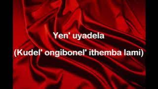 Mjolisi- Uyadela Lyrics