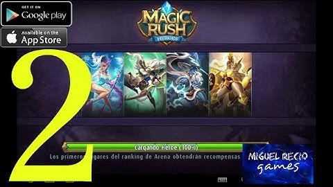 Magic Rush: Heroes Android iOS - Gameplay Parte 2