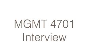 MGMT 4701 Interview