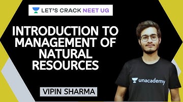Introduction to Management of Natural Resources-10th Class | Foundation Course | Vipin Kumar Sharma