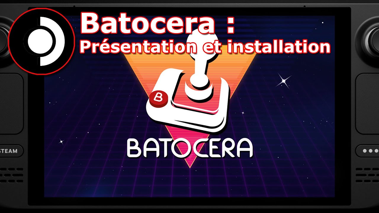 [Steam Deck] Batocera : présentation et installation - YouTube
