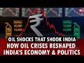 How oil crises have repeatedly changed India’s economy, politics | West Asia war | Crude oil | Rupee