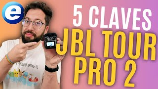 5 CLAVES AURICULARES JBL TOUR PRO 2