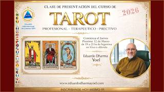 Tarot Profesional Terapeutico y Predictivo - Clase de Presentacion con Eduardo Dharma Yoel