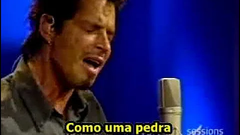 Like a Stone (Acoustic) - Chris Cornell - Audioslave [Tradução / Legendado]