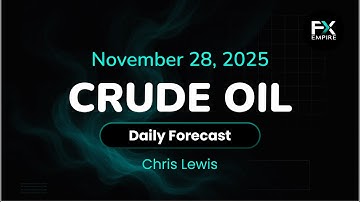 Crude Oil Price Forecast Today , Technical Analysis (November 28): WTI, Brent