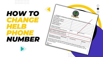 How to Change HELB Phone Number (+ Form Link)