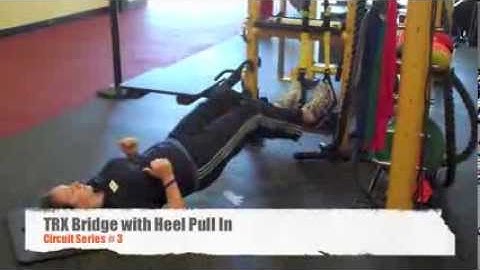 Circuit Series Week Three #2: TRX Bridge with Hamstring Curl