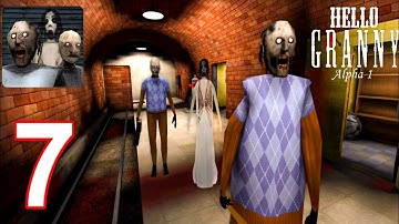 Hello Granny Alpha 1 Mobile - Gameplay Walkthrough Part 7 - New Update (iOS, Android)