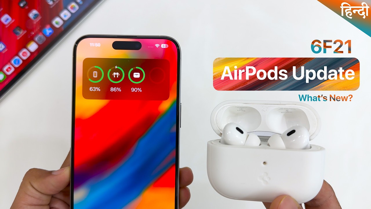 6f21 AirPods Pro Update 6F21 for iOS 18 all AirPods update Out Hindi | How ...