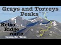 Grays and Torreys Peaks via Kelso Ridge, with maps & route description