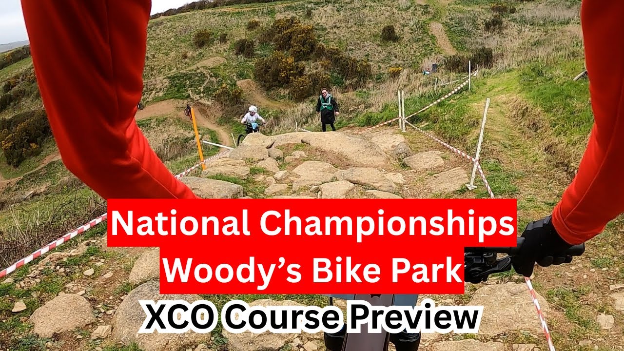 Lloyds National Championships Woody's Bike Park - XCO Course Preview
