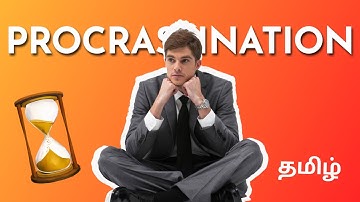Avoid PROCRASTINATION tamil | How to Stop procrastination?