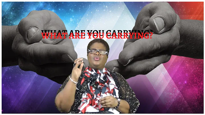 WHAT ARE YOU CARRYING l PASTOR KATHY COLLIER