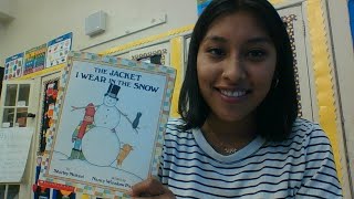The Jacket I Wear In The Snow Read Aloud