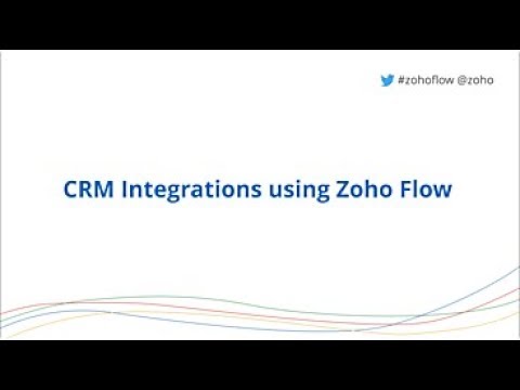 Creating custom Zoho CRM integrations using Zoho Flow