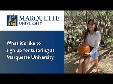 What it’s like to sign up for tutoring at Marquette University