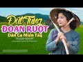 Đứt Từng Đoạn Ruột - LK Dân Ca Miền Tây 2020, Nhạc Trữ Tình Quê Hương Chọn Lọc - Dân Ca Miền Tây