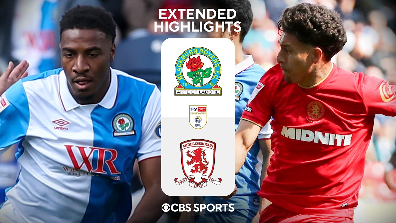 Blackburn Rovers vs. Middlesbrough: Extended Highlights | EFL Championship | CBS Sports Golazo
