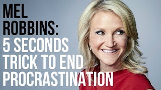 5 Seconds Trick to end Procrastination - Mel Robbins | Little Inspiration