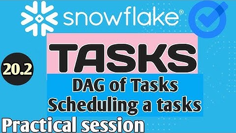 Working with tasks in snowflake | DAG of tasks | Scheduling a tasks with cron method #snowflake